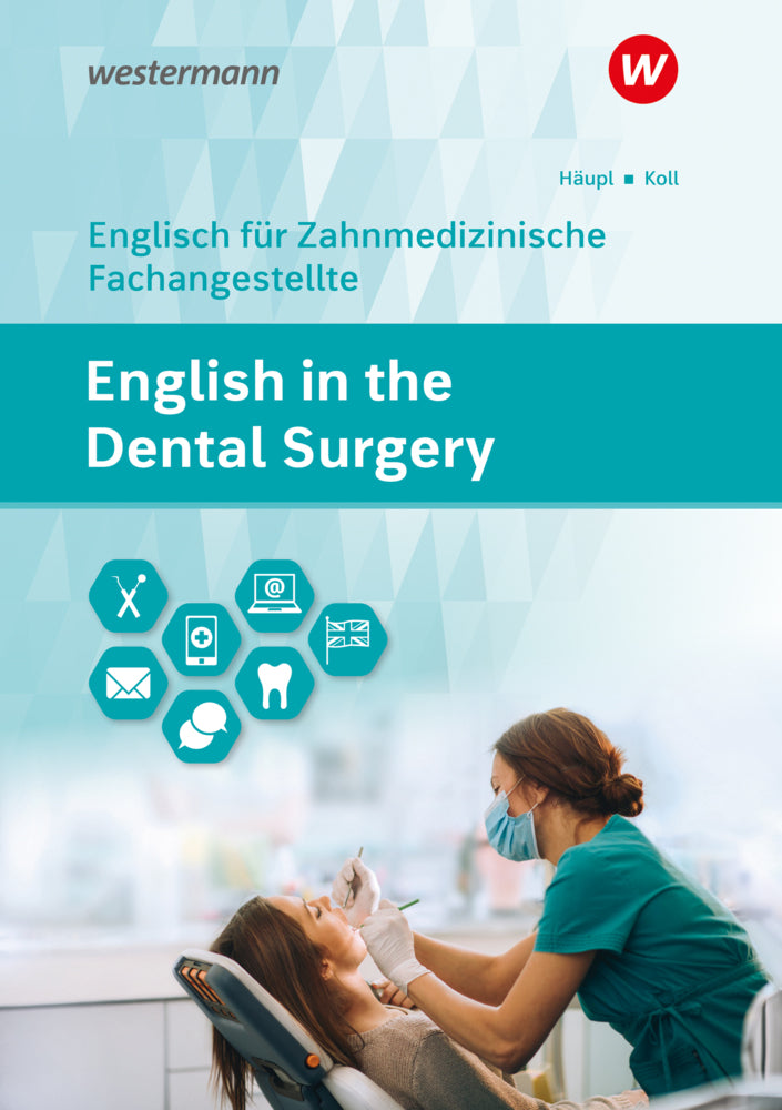 English in the Dental Surgery (Lidia Häupl)