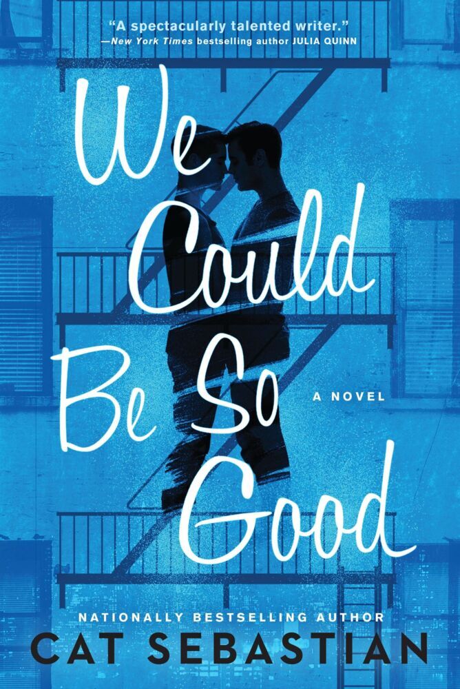 We Could Be So Good (Cat Sebastian)