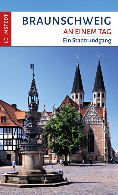 Braunschweig an einem Tag (Christina Meinhardt)