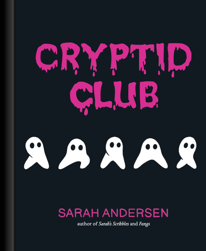 Cryptid Club (Sarah Andersen)