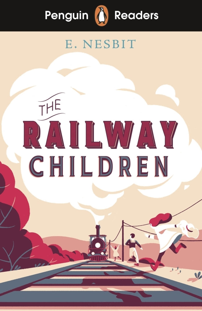 Penguin Readers Level 1: The Railway Children (ELT Graded Reader) (Edith Nesbit)