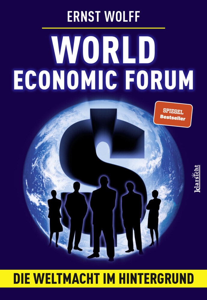 World Economic Forum (Ernst Wolff)