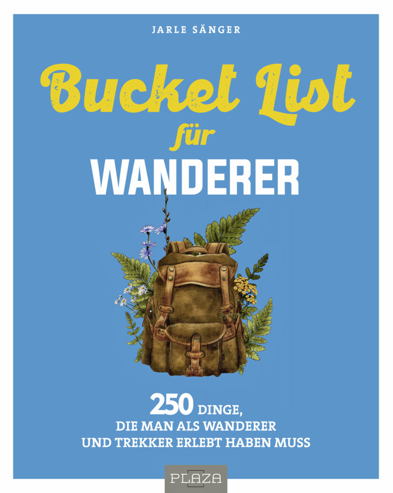 Bucket List für Wanderer (Jarle Sänger)