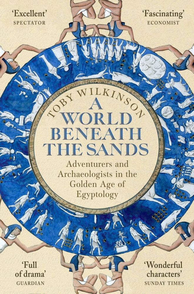 A World Beneath the Sands (Toby Wilkinson)