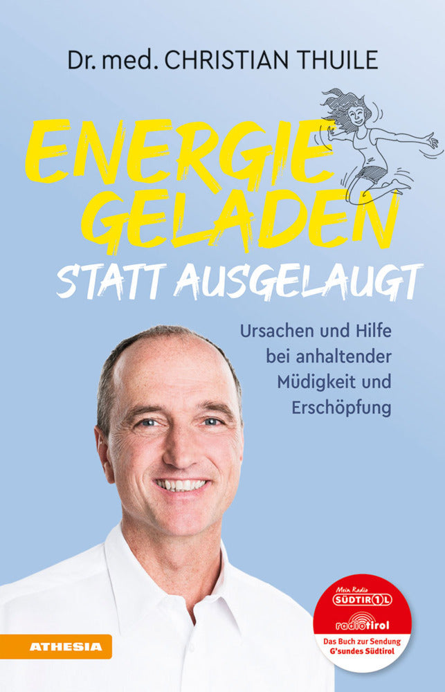 Energiegeladen statt ausgelaugt (Christian Thuile)