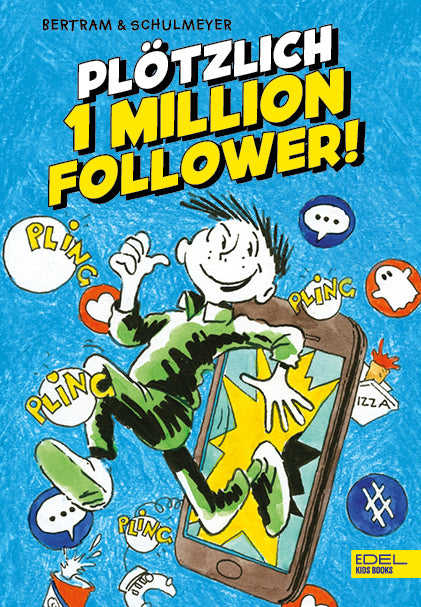 Plötzlich 1 Million Follower (Band 2) (Rüdiger Bertram)