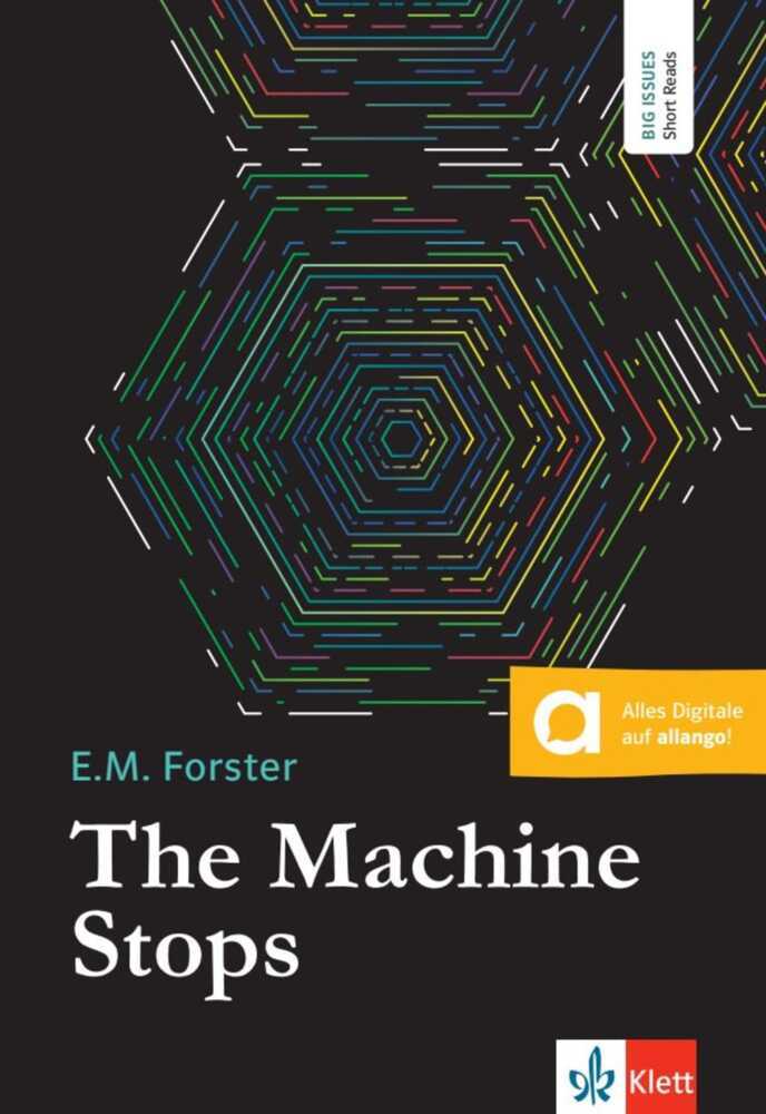 The Machine Stops (E. M. Forster)