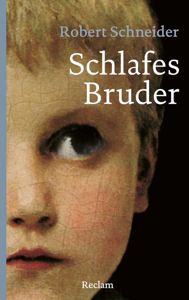 Schlafes Bruder (Robert Schneider)