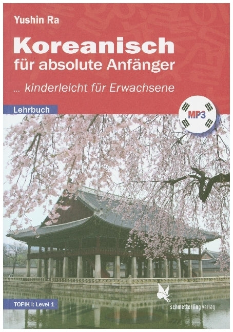 Koreanisch für absolute Anfänger (Yushin Ra)