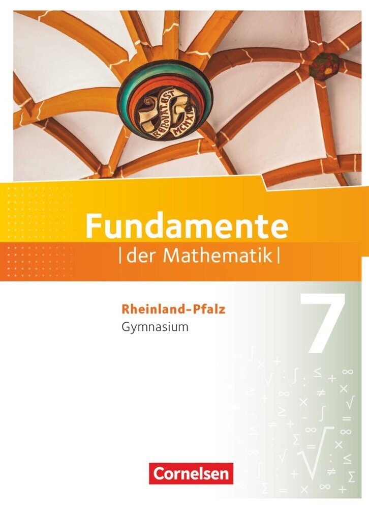 Fundamente der Mathematik - Rheinland-Pfalz - 7. Schuljahr (Lothar Flade)