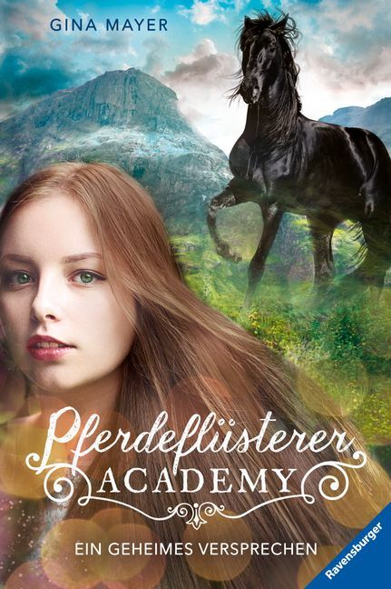 Pferdeflüsterer-Academy, Band 2 - Ein geheimes Versprechen (Gina Mayer)