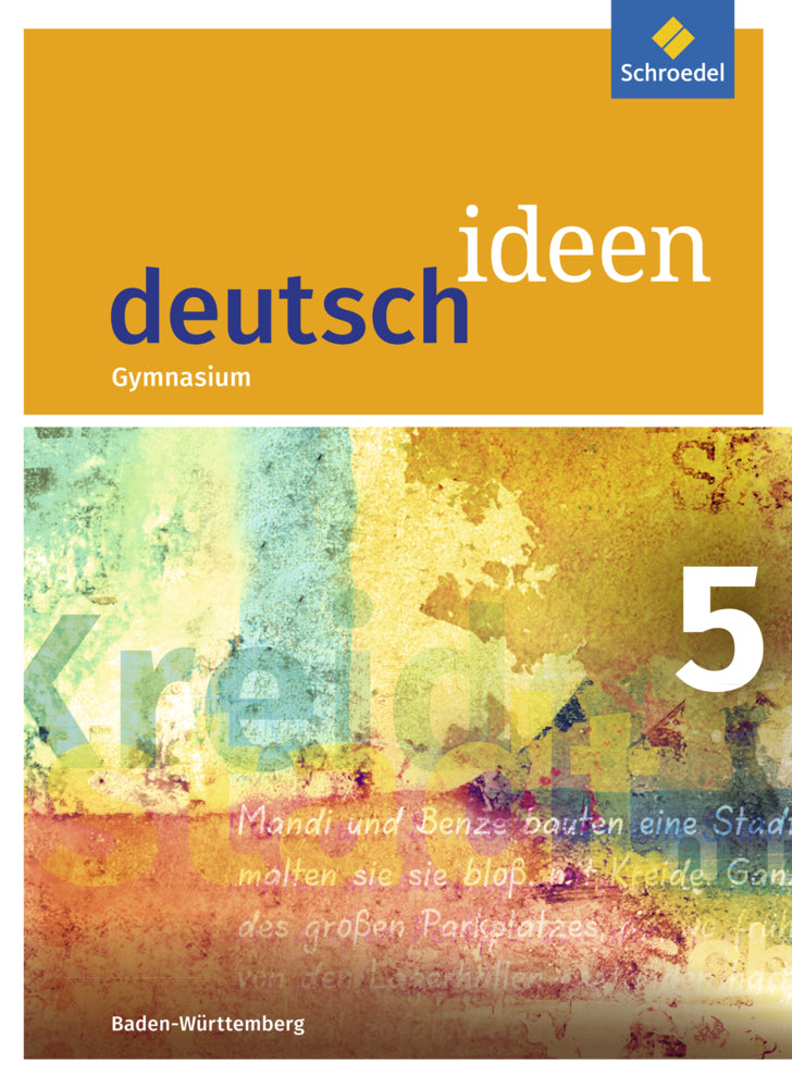 deutsch ideen SI - Ausgabe 2016 Baden-Württemberg (Mareike Hümmer-Fuhr)