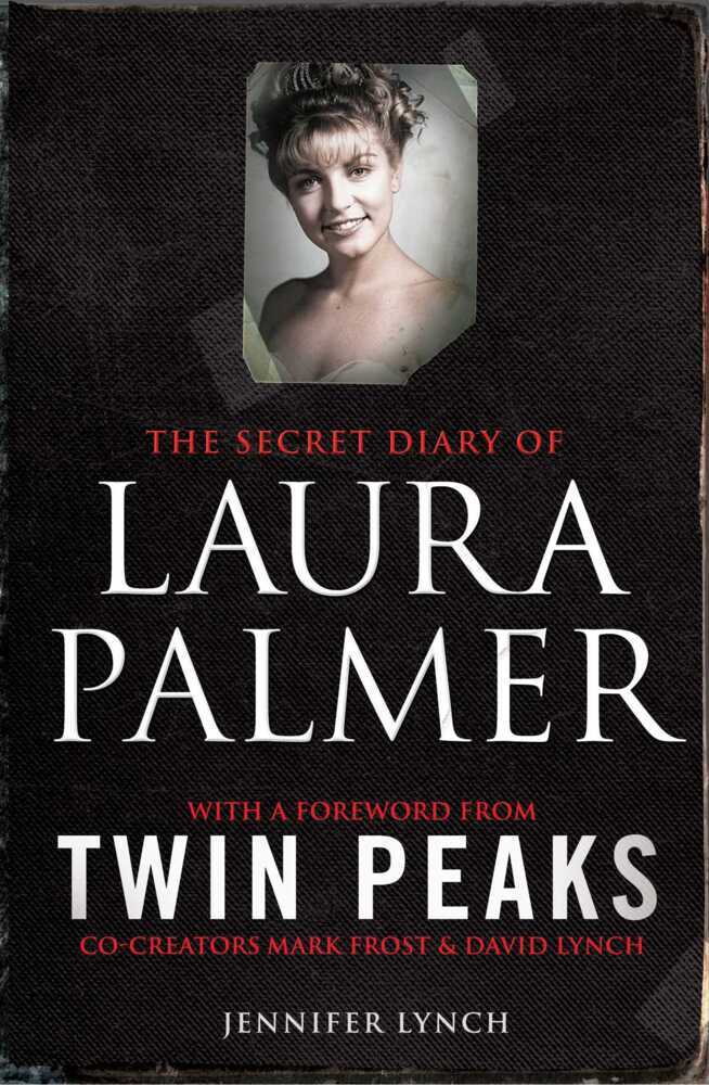 The Secret Diary of Laura Palmer (Jennifer Lynch)