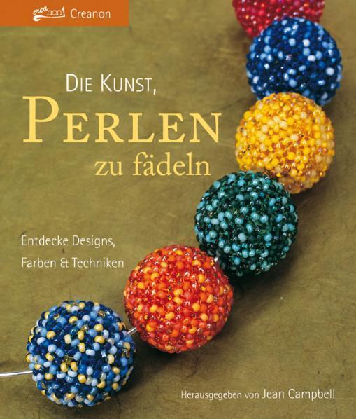 Die Kunst, Perlen zu fädeln (Jean Campbell)
