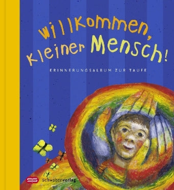 Willkommen, kleiner Mensch!, Sonderausgabe (Claudia Peters)
