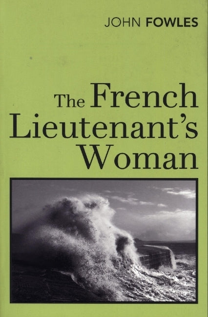 The French Lieutenant's Woman (John Fowles)