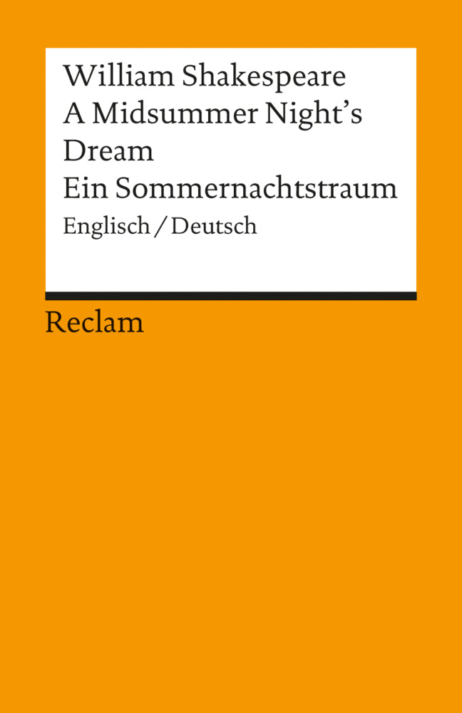 A Midsummer Night's Dream / Ein Sommernachtstraum. Englisch/Deutsch (William Shakespeare)