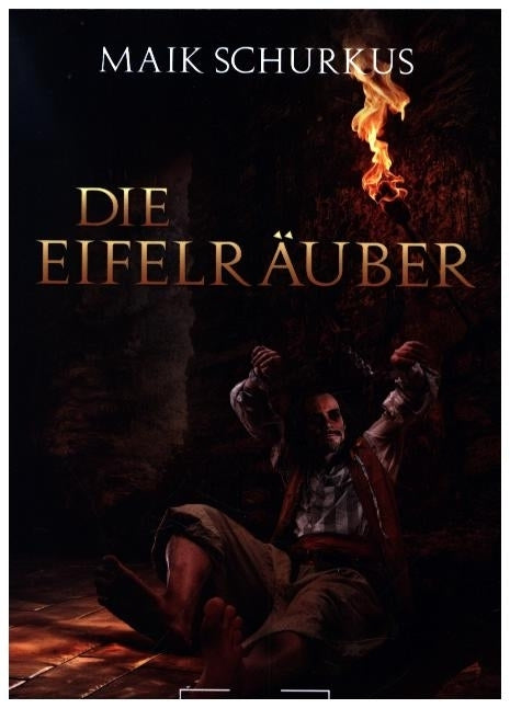 Die Eifelräuber (Maik Schurkus)