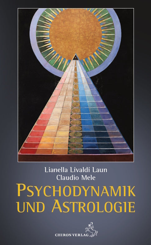 Psychodynamik und Astrologie (Lianella Livaldi Laun)
