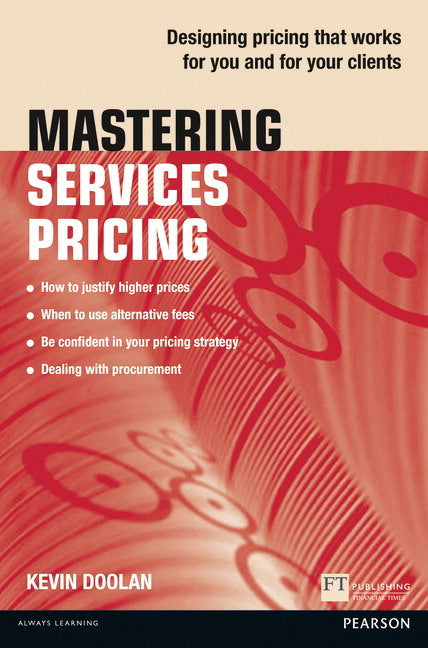 Mastering Services Pricing (Kevin Doolan)