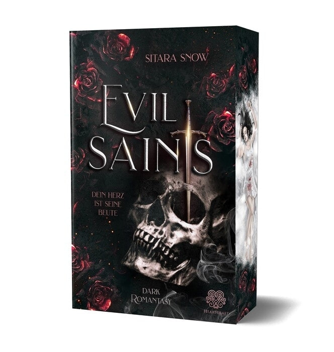Evil Saints - Dein Herz ist seine Beute (Dark Romantasy Einzelband) (Sitara Snow)