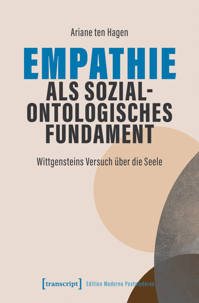 Empathie als sozialontologisches Fundament (Ariane Ten Hagen)