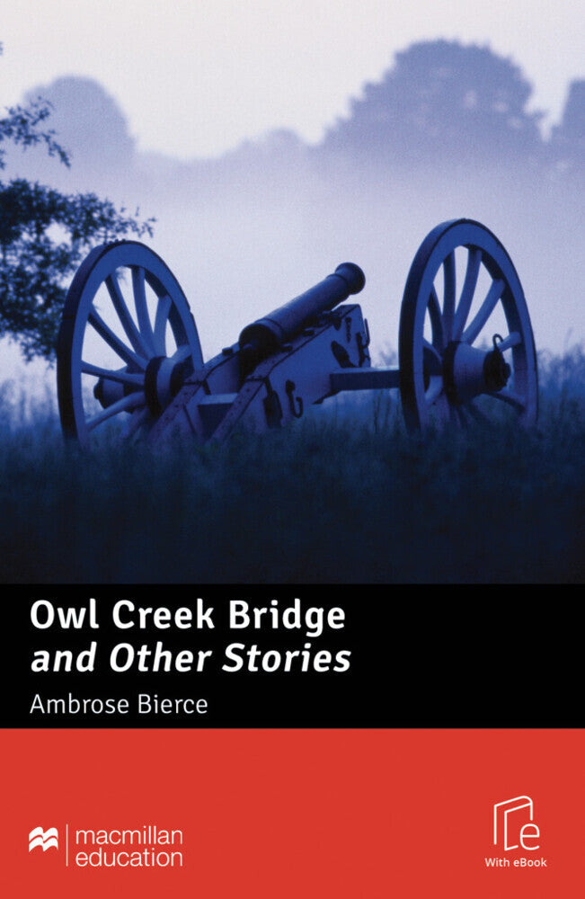 Owl Creek Bridge and Other Stories, m. 1 Buch, m. 1 Beilage (Ambrose Bierce)