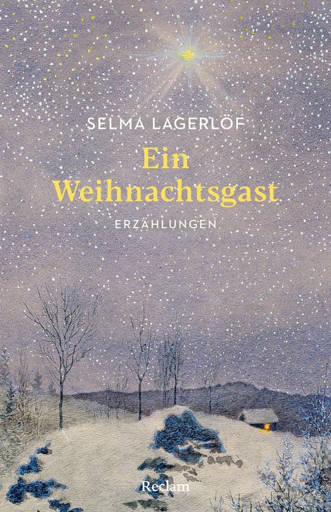 Ein Weihnachtsgast. Erzählungen (Selma Lagerlöf)