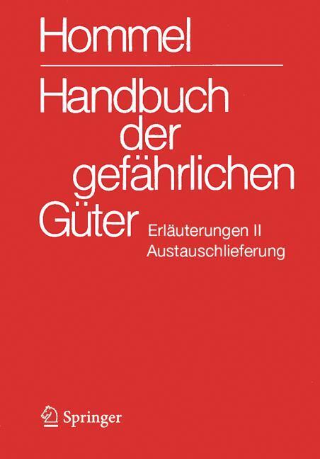 Handbuch der gefährlichen Güter. Erläuterungen II. Austauschlieferung, Dezember 2025 (Petra Holzhäuser)