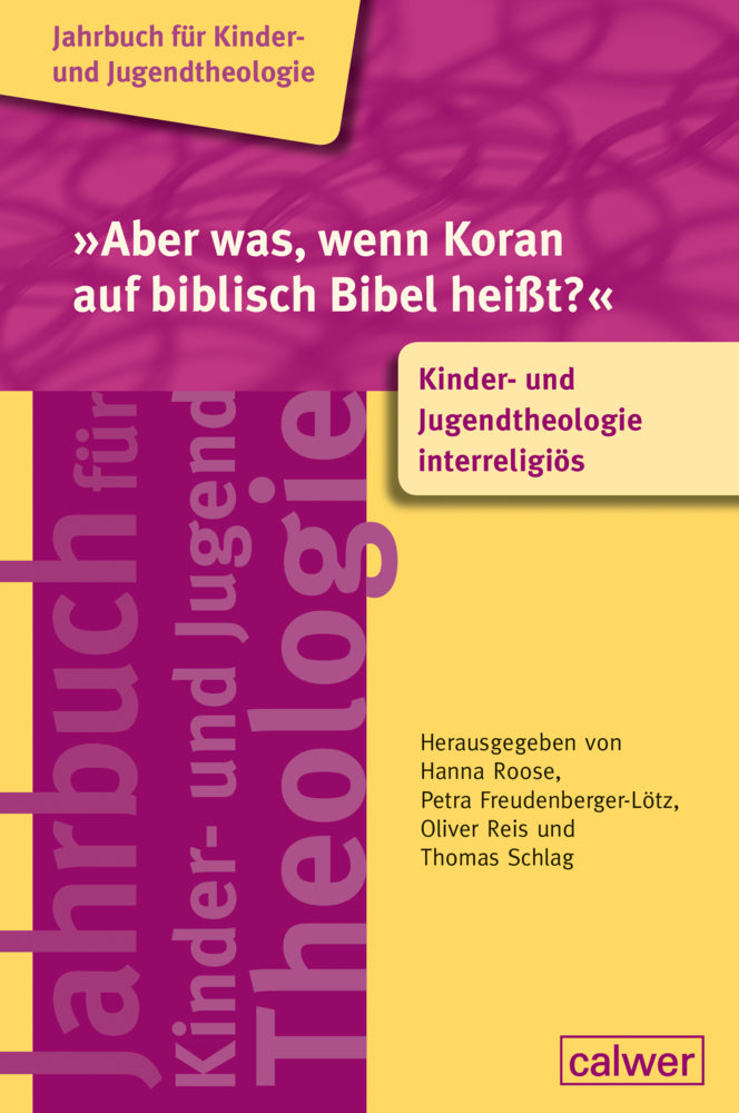 »Aber was, wenn Koran auf biblisch Bibel heißt?« (Petra Freudenberger-Lötz)