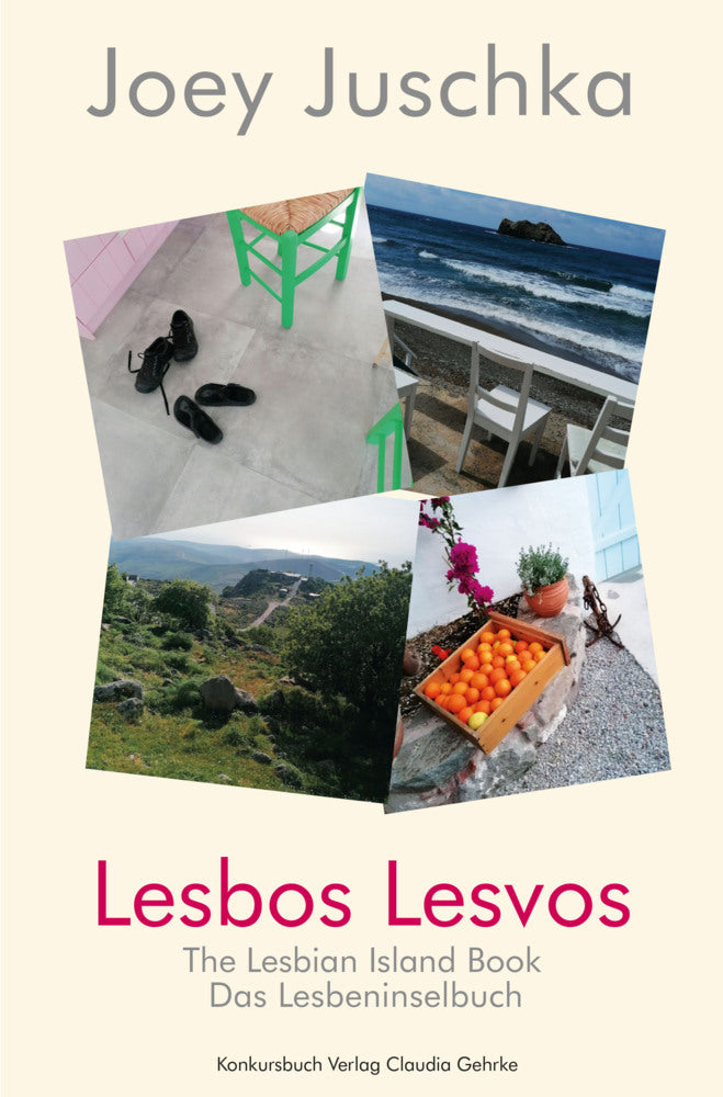 Lesbos Lesvos (Joey Juschka)