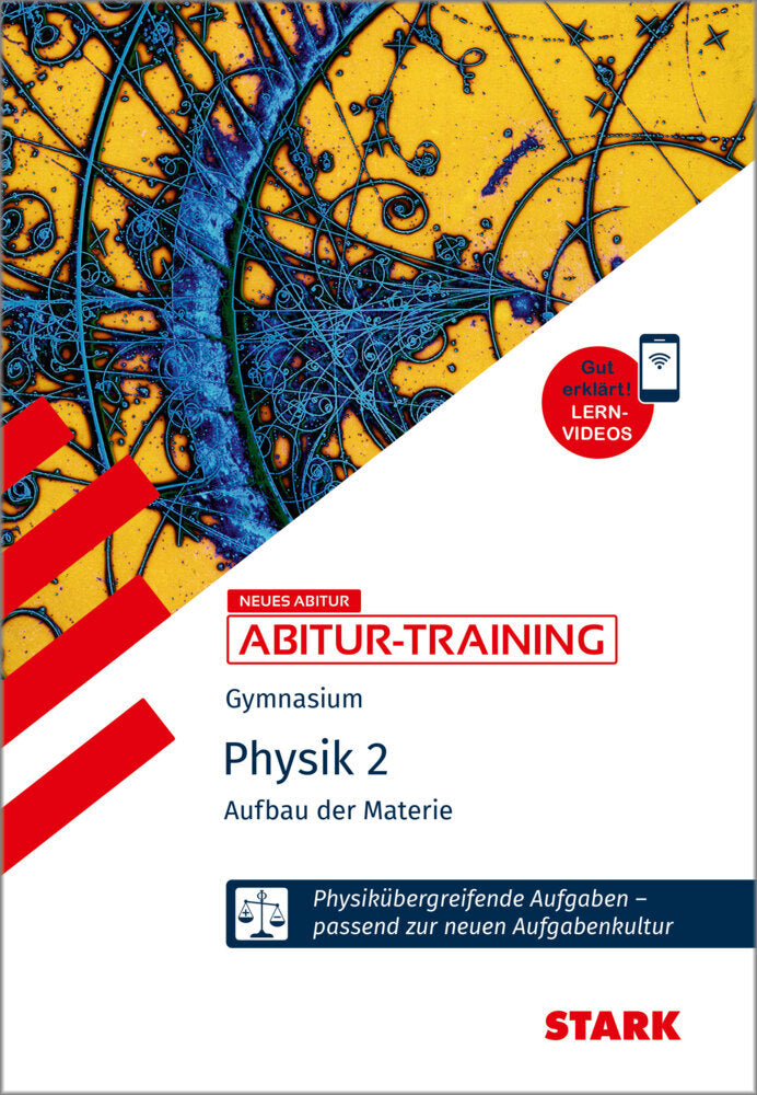 STARK Physik 2 - Abitur-Training - Aufbau der Materie (Horst Lautenschlager)