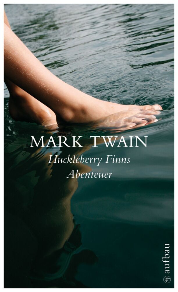 Huckleberry Finns Abenteuer (Mark Twain)