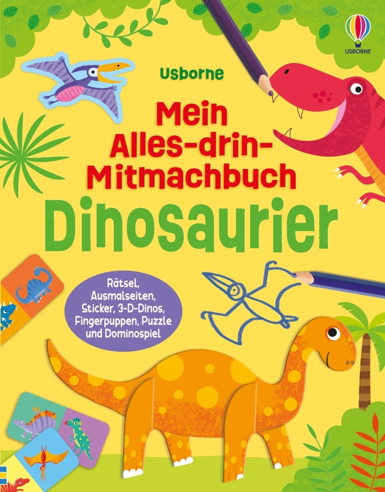 Mein Alles-drin-Mitmachbuch: Dinosaurier (Kirsteen Robson)