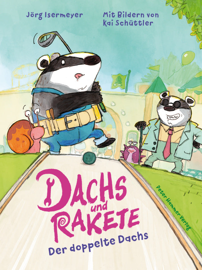 Dachs und Rakete. Der doppelte Dachs (Jörg Isermeyer)