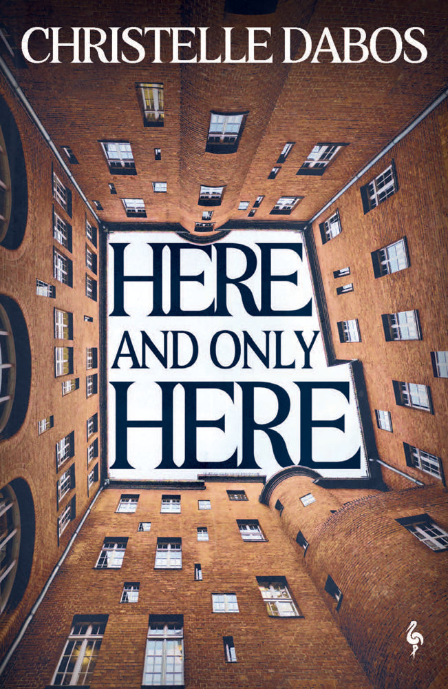 Here, and Only Here (Christelle Dabos)