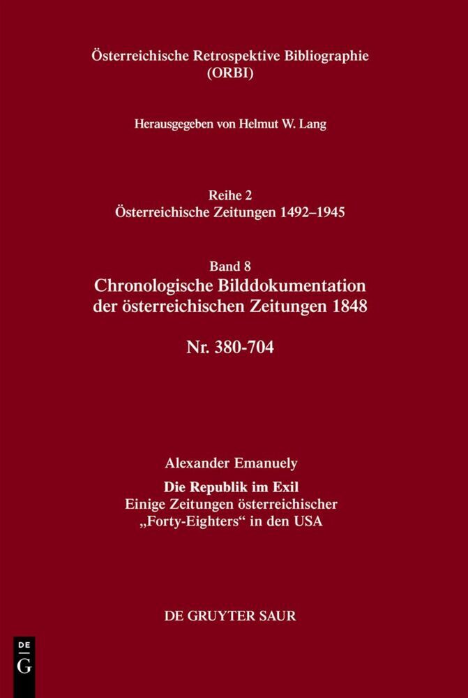 Chronologische Bilddokumentation der österreichischen Zeitungen 1848 (Helmut W. Lang)
