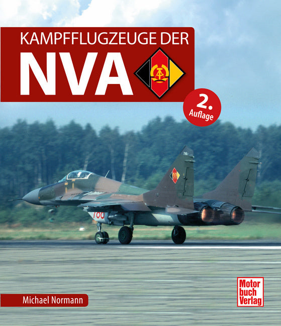 Kampflugzeuge der NVA (Michael Normann)
