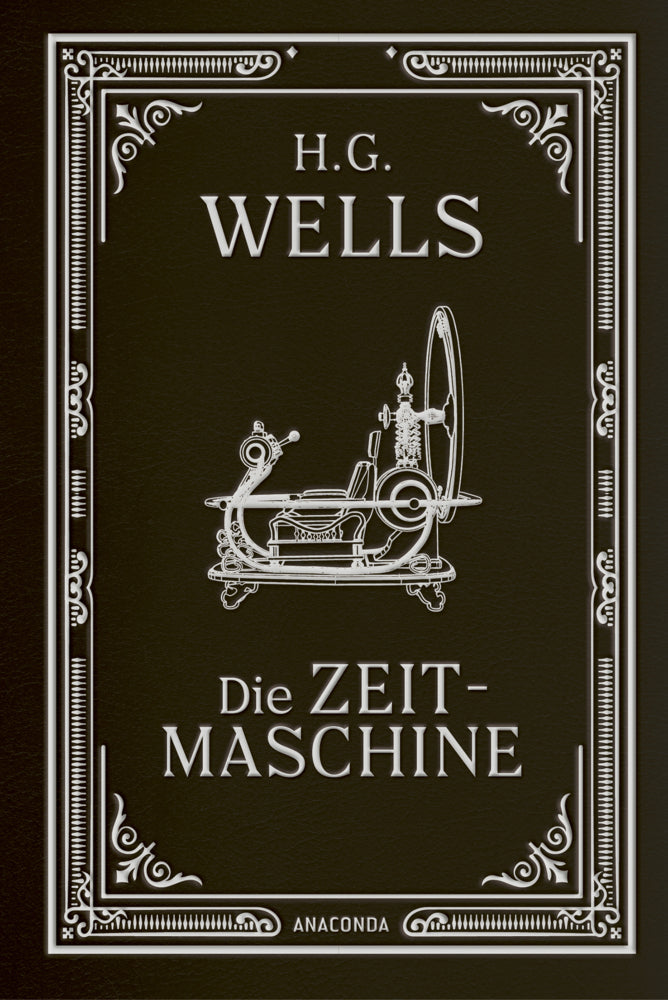 Die Zeitmaschine. Roman (H. G. Wells)