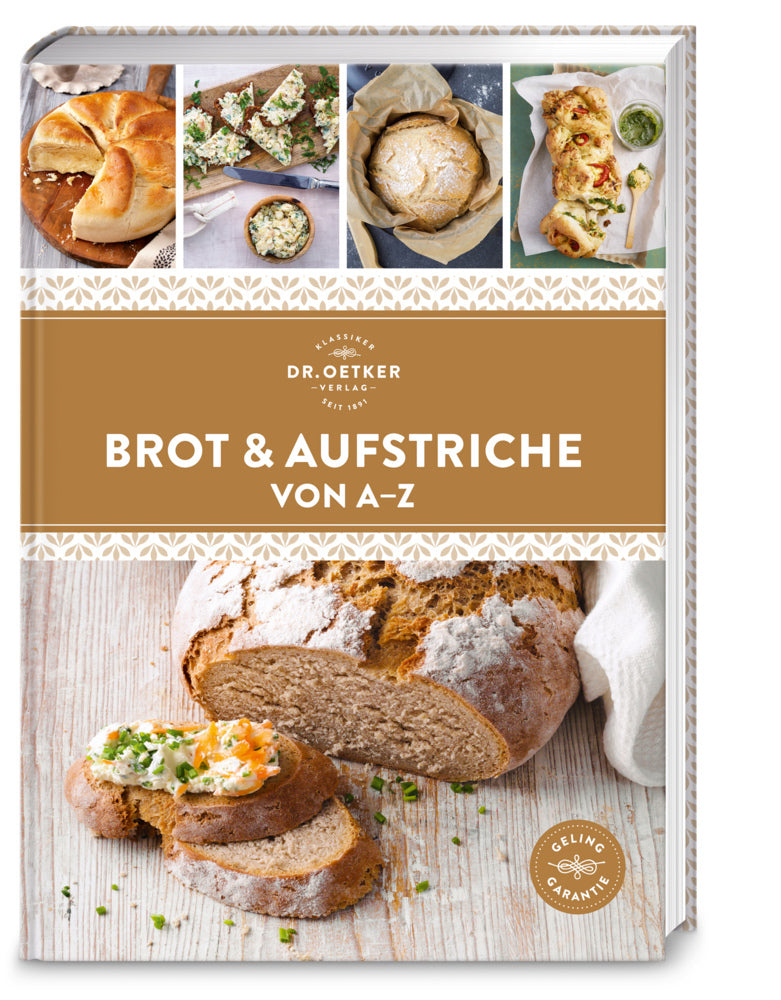 Brot & Aufstriche von A-Z (Dr. Oetker Verlag)