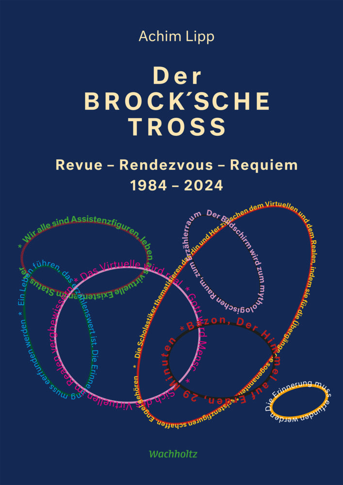 Der Brock`sche Tross. (Achim Lipp)