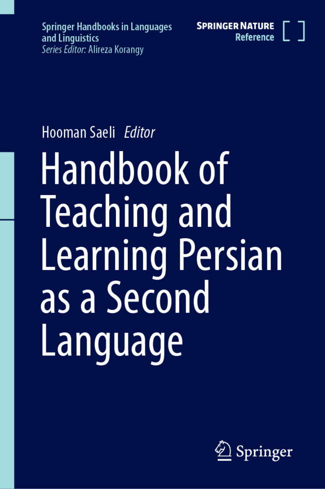 Handbook of Teaching and Learning Persian as a Second Language (Hooman Saeli)