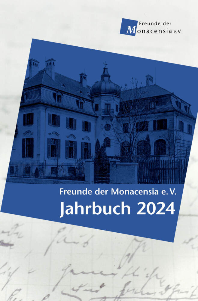 Freunde der Monacensia e. V. - Jahrbuch 2024 (Gabriele Von Bassermann-Jordan)