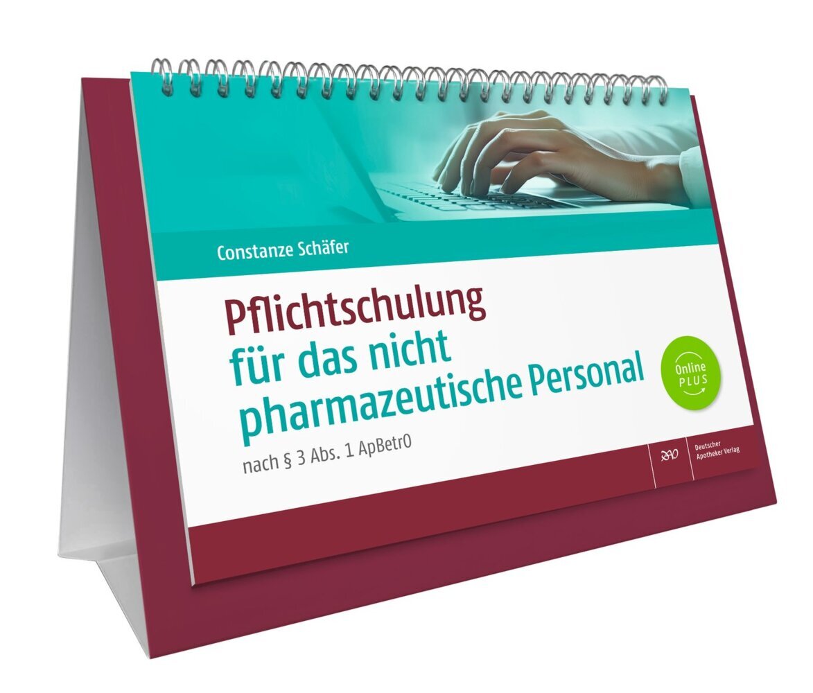Pflichtschulung für das nicht pharmazeutische Personal (Constanze Schäfer)