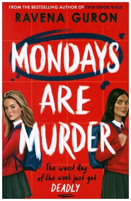 Mondays Are Murder (Ravena Guron)