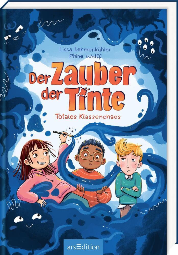 Der Zauber der Tinte - Totales Klassenchaos (Der Zauber der Tinte 1) (Lissa Lehmenkühler)