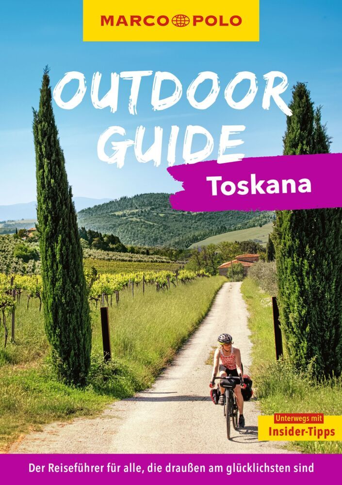 MARCO POLO OUTDOOR GUIDE Reiseführer Toskana (Maximilian Fleschhut)