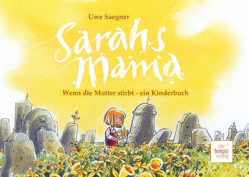 Sarahs Mama (Uwe Saegner)
