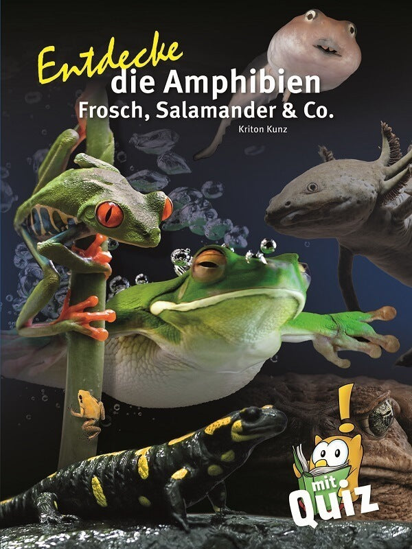 Entdecke die Amphibien (Kriton Kunz)