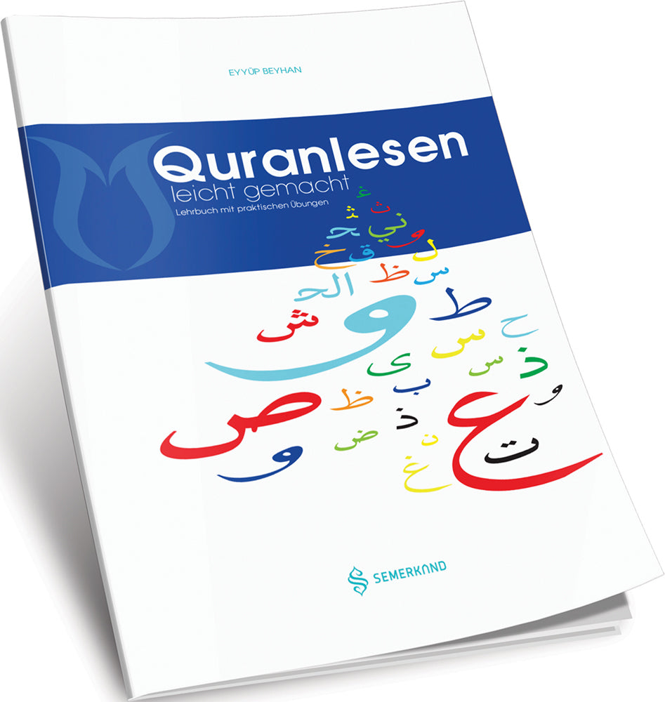 Quranlesen leicht gemacht (Eyyüp Beyhan)